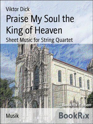 cover image of Praise My Soul the King of Heaven